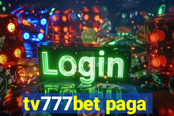 tv777bet paga